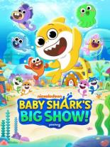 Baby Shark's Big Show! (2020)