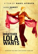 Всё, чего хочет Лола (2007)