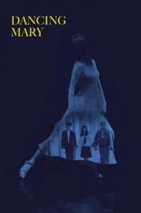 Танцующая Мэри (2019)