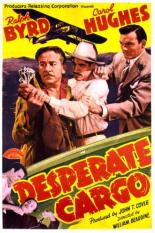 Desperate Cargo (1941)
