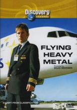 Летая на тяжелом металле (2005)