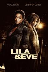 Лила и Ева (2014)