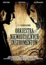 Невидимый оркестр инструментов (2010)