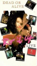 Dead or Alive: Rip It Up Live (1988)
