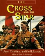 Крест и звезда: Евреи, христиане и холокост (1992)