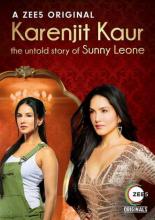 Karenjit Kaur - The Untold Story of Sunny Leone (2018)