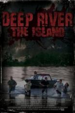 Глубокая река: Остров (2009)