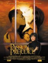 Passion and Prejudice (2001)