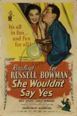 Она не сказала «да» (1945)