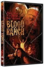 Кровавое ранчо (2006)