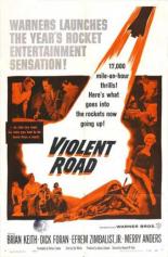 Жестокая дорога (1958)